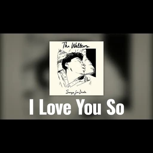 I Love You So