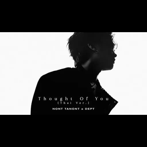 Thought of You (Thai Ver.)  x Dept