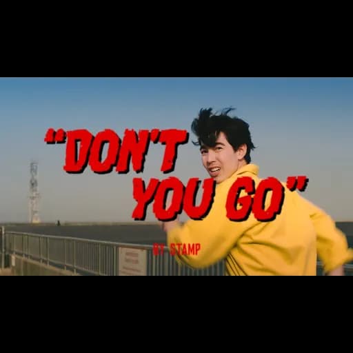 Don’t You Go