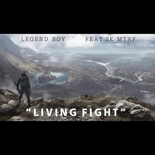 Living Fight  ft. SK MTXF