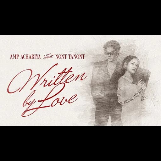 Written by Love  ft. NONT TANONT