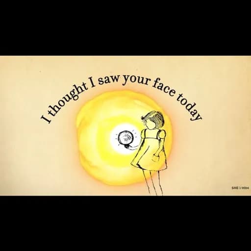 I Thought I Saw Your Face Today