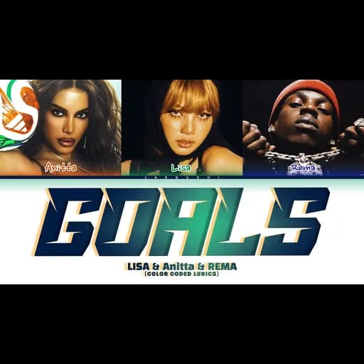 Goals  , Anitta, Rema