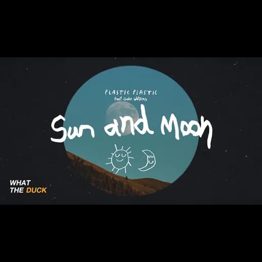 Sun and Moon  ft. Gabe Watkins