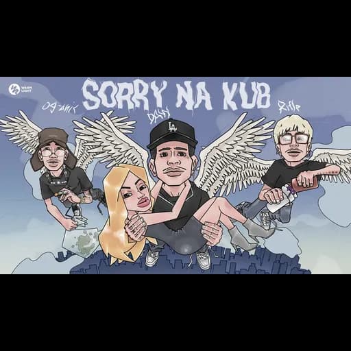 Sorry Na Kub  ft. RIFLE, OG-ANIC