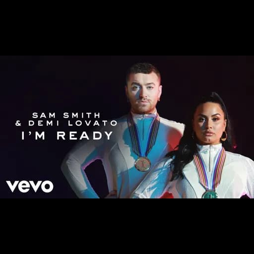 I’m Ready  ft. Demi Lovato