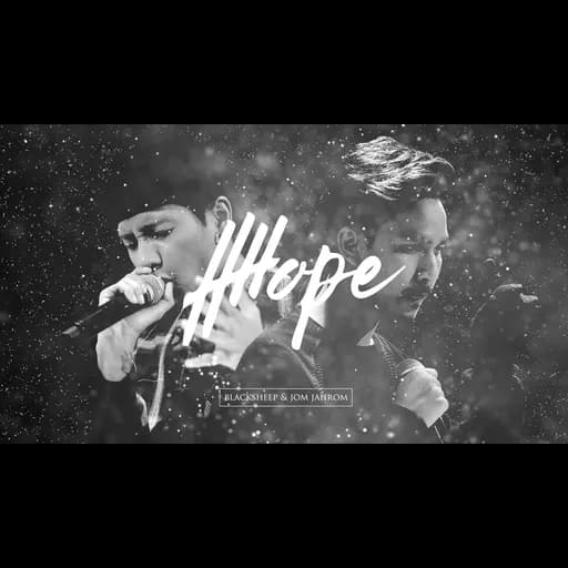 HOPE (ความหวัง)  & JOM JAHROM