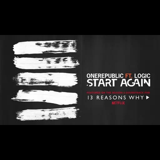 Start Again  ft. Logic