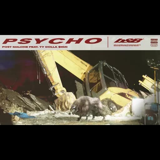 Psycho  ft. Ty Dolla $ign