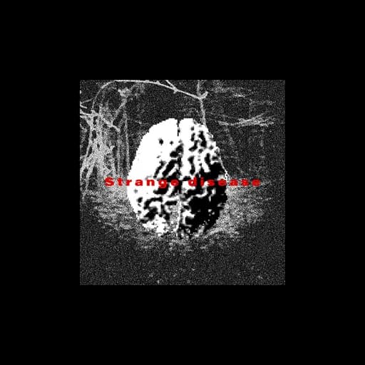 โรคประหลาด (Strange disease)
