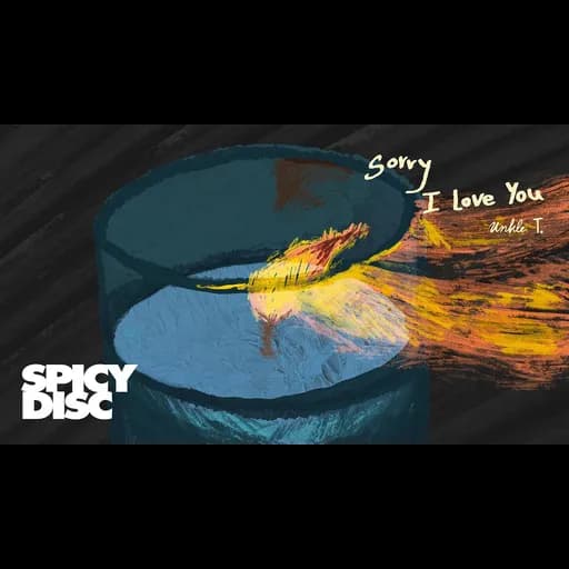 Sorry I Love You