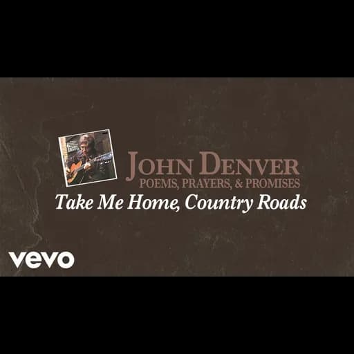 Take Me Home, Country Road
