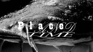 Place and Time