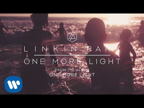 One More Light - Linkin Park