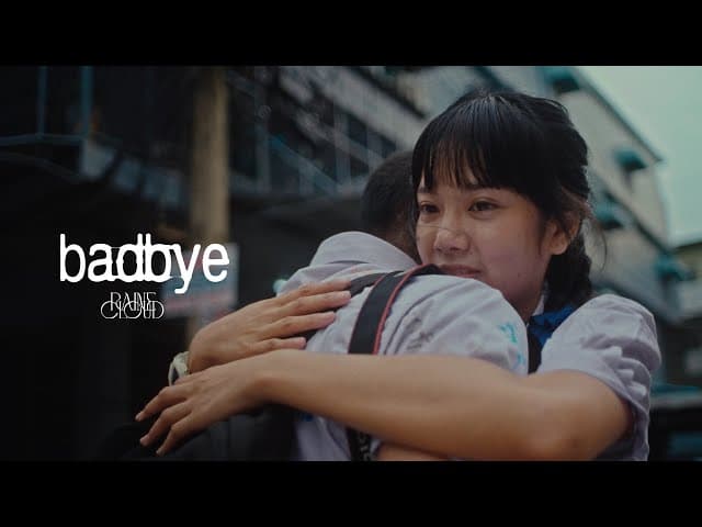 badbye