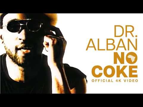 No Coke - Dr. Alban