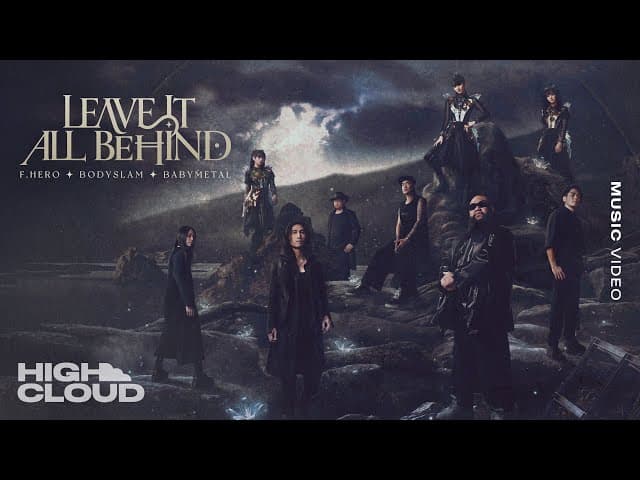 คอร์ดเพลง LEAVE IT ALL BEHIND F.HERO x BODYSLAM x BABYMETAL