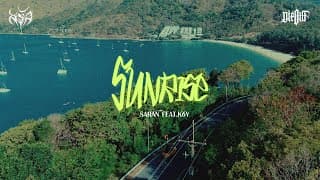 Sunrise  ft. K6Y - SARAN
