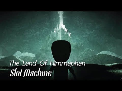The Land of Himmaphan - Slot Machine