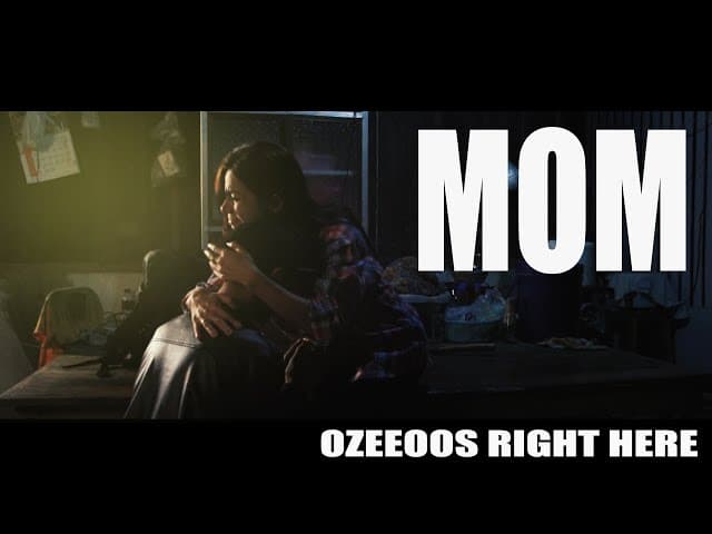 Mom (แม่) - OZEEOOS