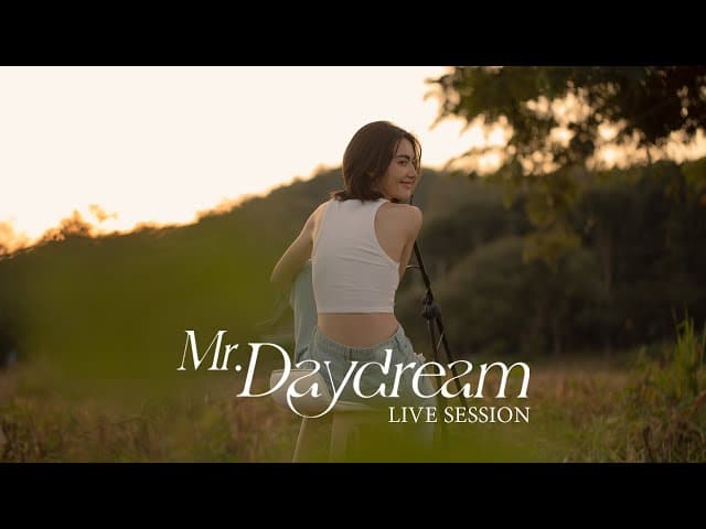 Mr. Daydream