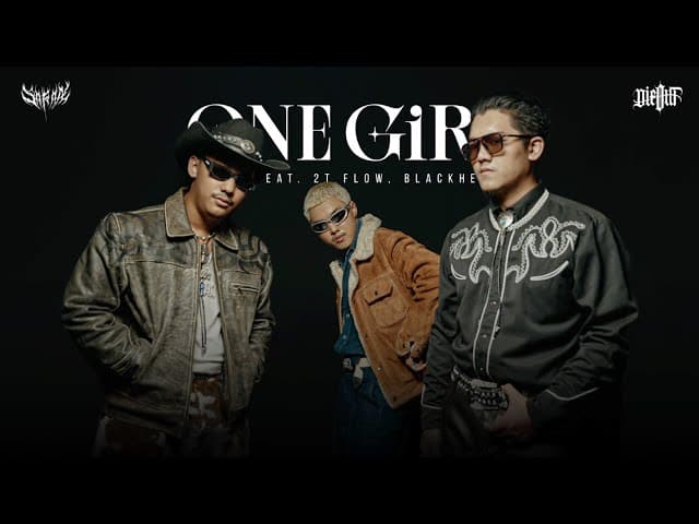 ONE GIRL  ft. BLACKHEART, 2TFLOW - SARAN