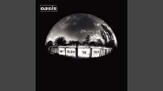 Let There Be Love - Oasis