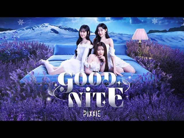 คอร์ดเพลง Goodnite PiXXiE