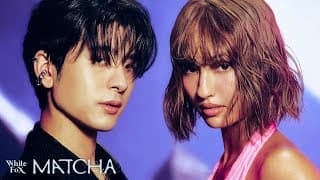 I LIKE U, I LUV U  ft. XX - MATCHA