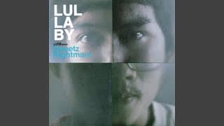 อยู่ให้ฉัน - Lullaby