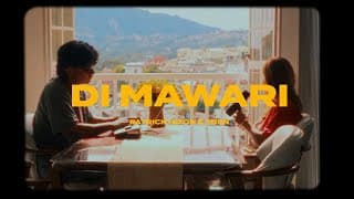 Di Mawari  ft. Yden - Patrick Hizon