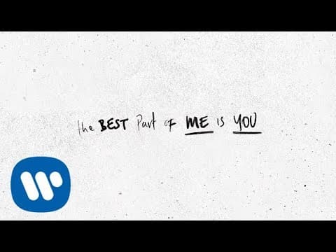 Best Part of Me - Ed Sheeran