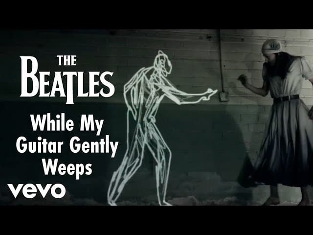 While My Guitar Gently Weeps