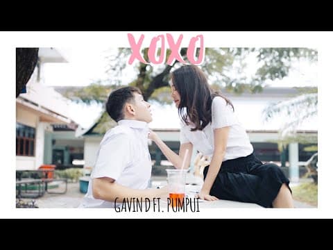 XOXO  ft. PumPui - Gavin D