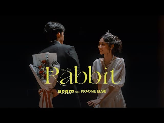Rabbit  ft. NO ONE ELSE