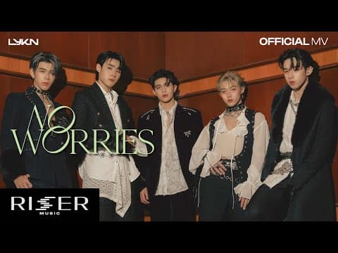 แอบรักไม่ทำให้ใครตาย (NO WORRIES) - LYKN
