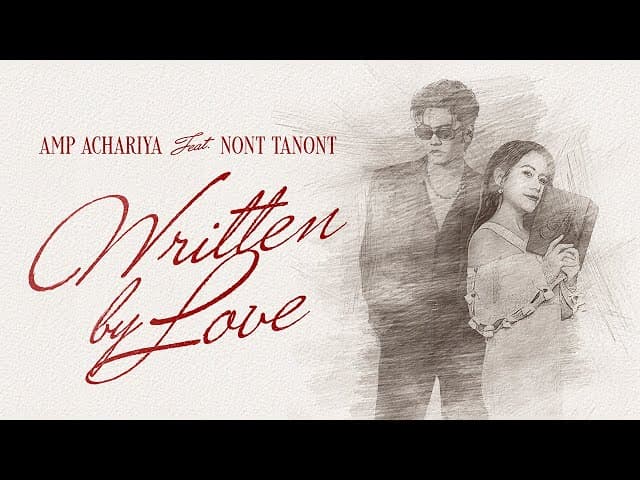 Written by Love  ft. NONT TANONT