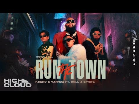 RUN THE TOWN - F.HERO