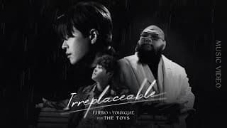 IRREPLACEABLE