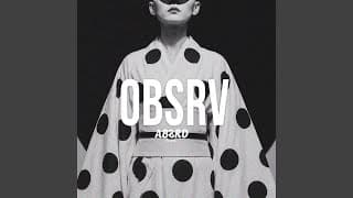 บทเพลงแห่งความว่างเปล่า - OBSRV