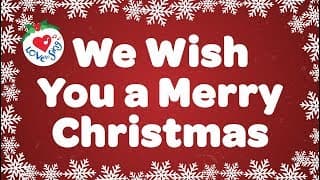 We Wish You a Merry Christmas - เพลงเทศกาลและประเพณี