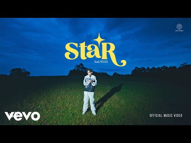 STAR  ft. NOAH