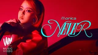 NEVER - MONICA
