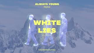 คนขี้โกหก (White Lies) - SLAPKISS