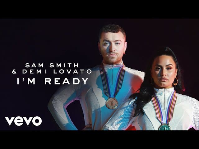 I’m Ready  ft. Demi Lovato