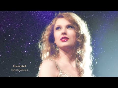 Enchanted - Taylor Swift