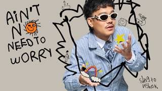 Ain’t No Need to Worry - สิงโต นำโชค