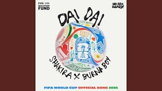Dai Dai  x Burna Boy - Shakira