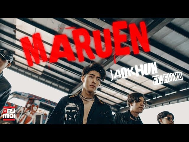 Maruen (มะรืน)  ft. FIIXD