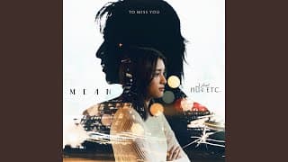 เธอจะเผลอคิดถึงกันไหม (To Miss You)